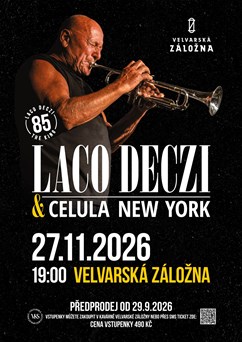 Laco Deczi a Celula New York