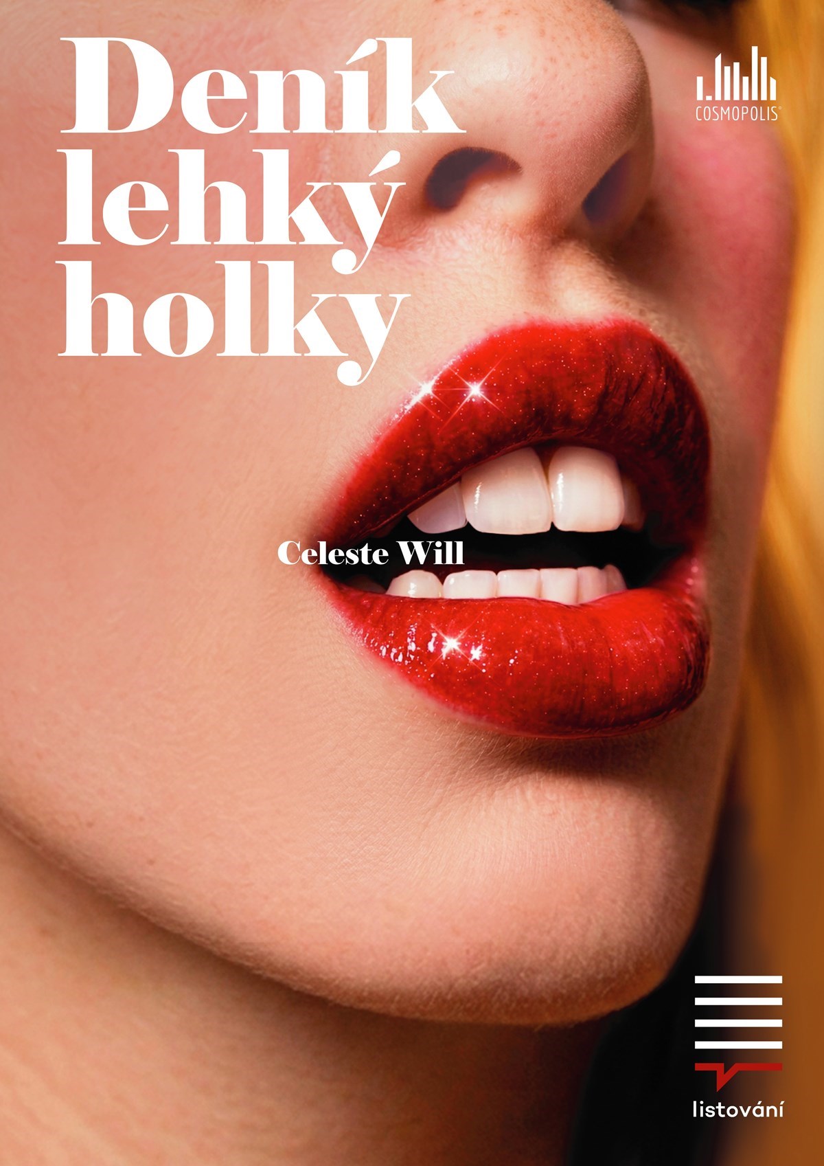 LiStOVáNí.cz: Deník lehký holky (Celeste Will) | Litomyšl