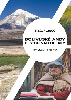 Bolivijské Andy - cestou nad oblaky