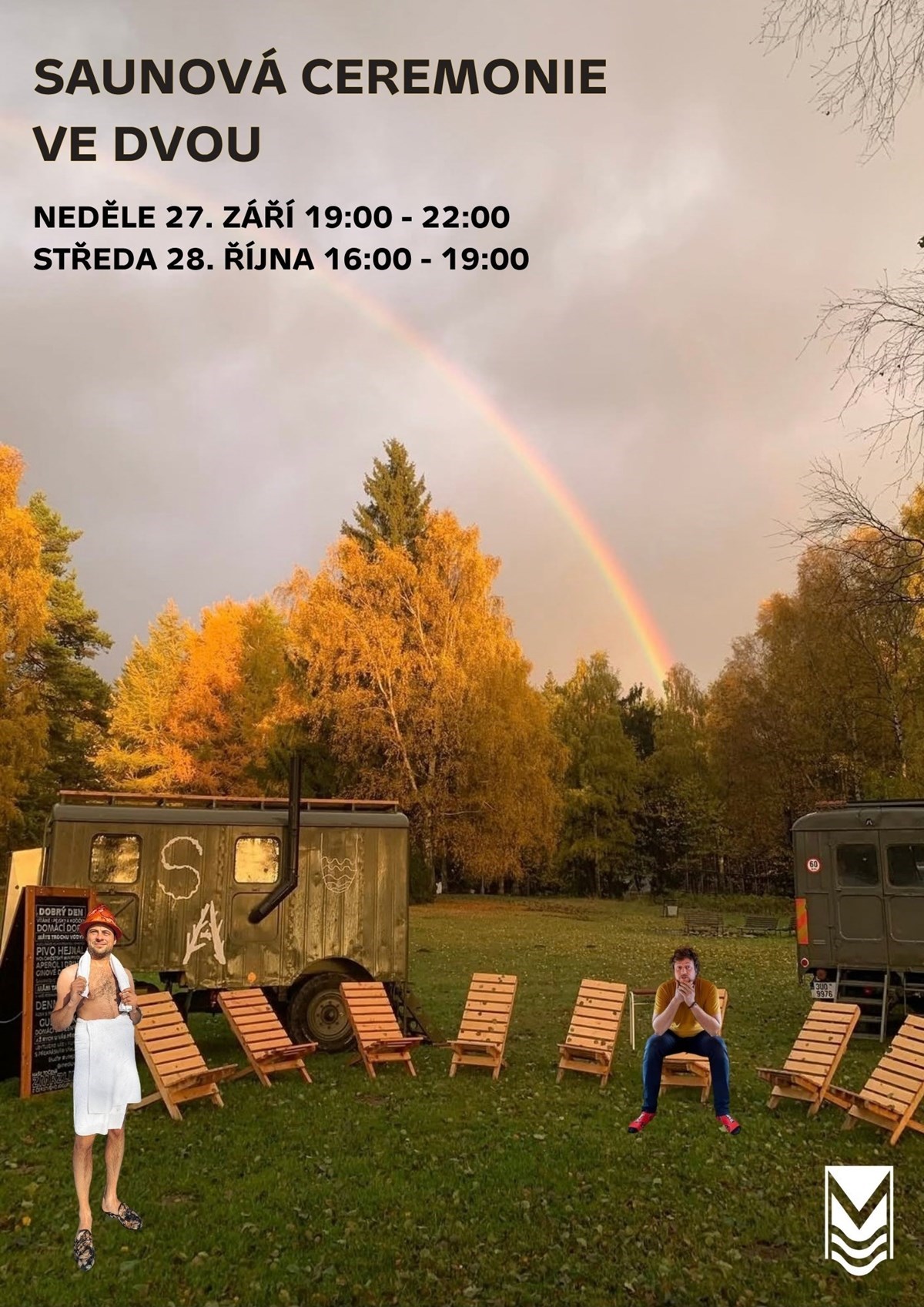 Saunová ceremonie VE DVOU na Medlově