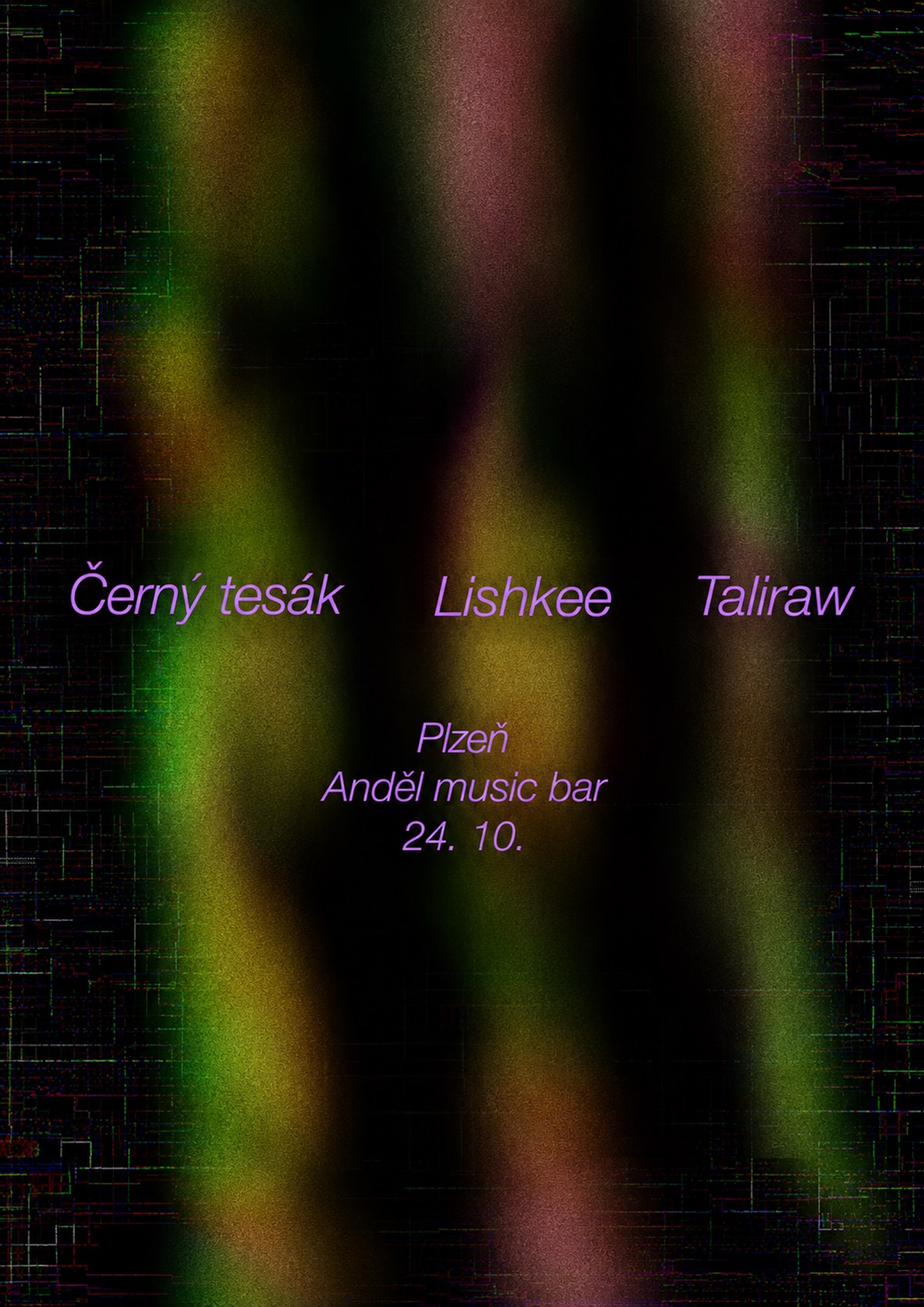 Černý Tesák + Lishkee + Taliraw