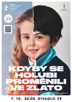 Kdyby se holubi proměnili ve zlato