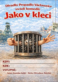 Jako v kleci