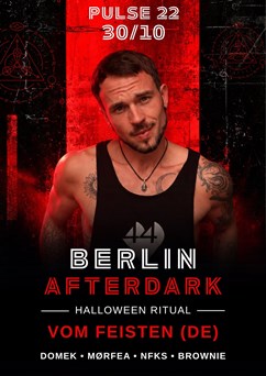 VOM FEISTEN - Berlin Afterdark (Halloween Ritual)