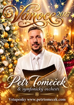 Petr Tomeček / Vánoce 2027 v Betlémské kapli