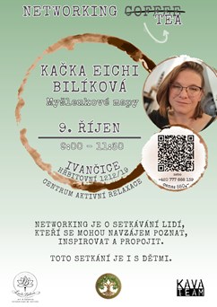 Networking Tea s Kačkou Eichi Bilíkovou