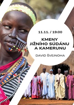 Kmeny Jižního Súdánu a Kamerunu