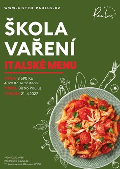 Škola vaření s Romanem Paulusem - Italské menu
