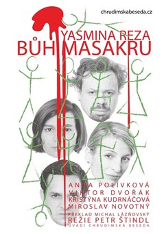 Chrudimská beseda Yasmína Réza – BŮH MASAKRU