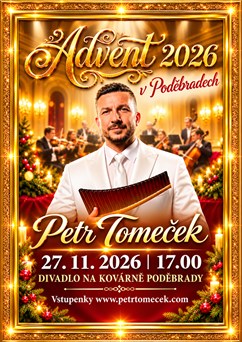 Petr Tomeček / Advent 2026 v Poděbradech