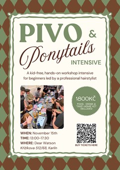 Pivo & Ponytails: INTENSIVE