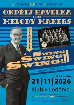 Ondřej Havelka a jeho Melody Makers v Loděnici