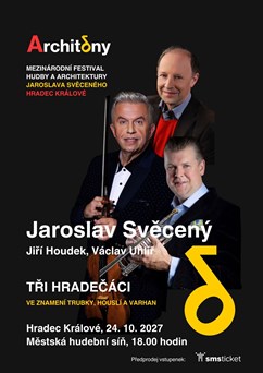 Jaroslav Svěcený - TŘI HRADEČÁCI