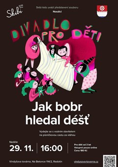 Divadlo pro děti - Jak bobr hledal déšť