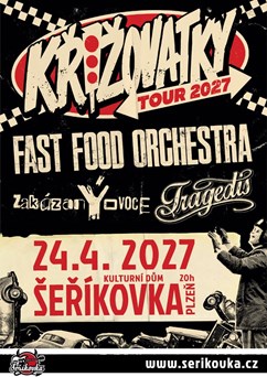 Fast Food Orchestra, ZakázanÝovoce & Tragedis