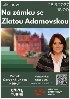 Na zámku se Zlatou Adamovskou