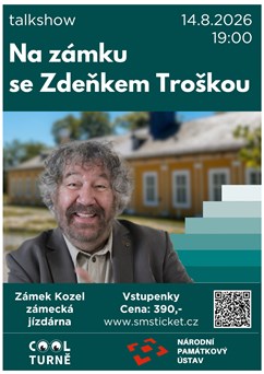 Na zámku se Zdeňkem Troškou