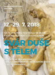 Hudební festival Znojmo 2018:  Svár duše s tělem