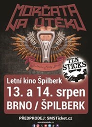Morčata na útěku, Ten Sticks na Špilberku 