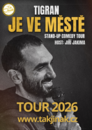 Tigran je ve městě