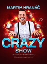 Martin Hranáč - CRAZY SHOW - Podzim TOUR 2026