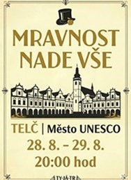 Mravnost nade vše - Státní zámek Telč