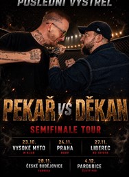 Poslední výstřel: Pekař vs. Děkan - Semifinale tour
