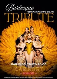 Burlesque Tribute: Od kankánu po bizár