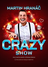 Martin Hranáč - CRAZY SHOW - Jaro TOUR 2027