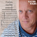 Vlastním směrem s Janem Hnízdilem: Jak se nestát pacientem?