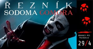 Řezník + Sodoma Gomora