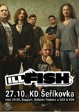 ILL Fish Křest EP + hosté, support: Unlucky Funkers, Cox&Vox