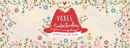 #PopFolklorTour: Voxel s Cimbálovkou 