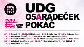 RivaLove tour 2017 - UDG, O5 & Radeček, Pokáč