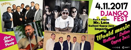 Django Fest 16.ročník / Gypsy Jazz & Balkan & Latino LIVE