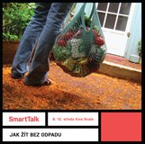 SmartTalk: Jak žít bez odpadu