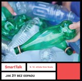 SmartTalk: Jak žít bez odpadu