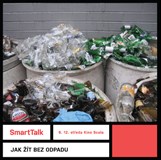 SmartTalk: Jak žít bez odpadu