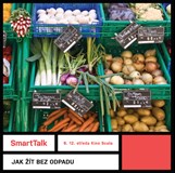 SmartTalk: Jak žít bez odpadu