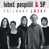 Luboš Pospíšil & 5P