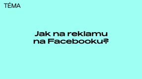Workshop: Jak na reklamu na Facebooku?