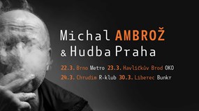 Michal Ambrož a Hudba Praha 