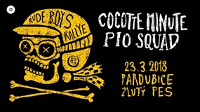 Cocotte Minute + Pio Squad /  Rude Boys Rallye Tour 2018