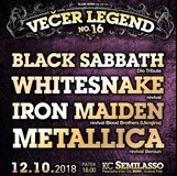 16.Večer legend - Sabbati,Whitesnake,Iron Maiden,Metallica