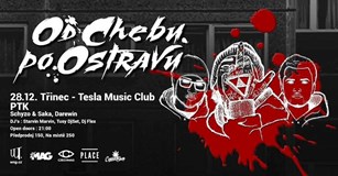 TOUR - Od Chebu po Ostravu / PTK / Schyzo / Darewin /