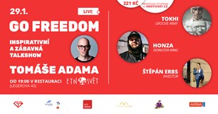 Go Freedom LIVE, inspirativní a veselá talkshow Tomáše Adama