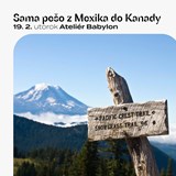 Sama pěšky z Mexika do Kanady