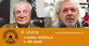 Cestovatelské středy v NM | Karel Hvížďala a Jiří David