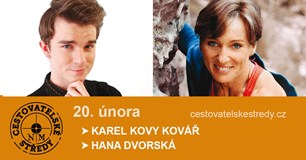 Cestovatelské středy v NM | Karel Kovy Kovář a Hana Dvorská