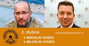 Cestovatelské středy v NM | Miroslav Bobek a Miloslav Stašek